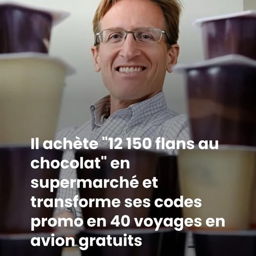 Il achète “12 150 flans au chocolat” en supermarché et transforme ses codes promo en 40 voyages en avion gratuits