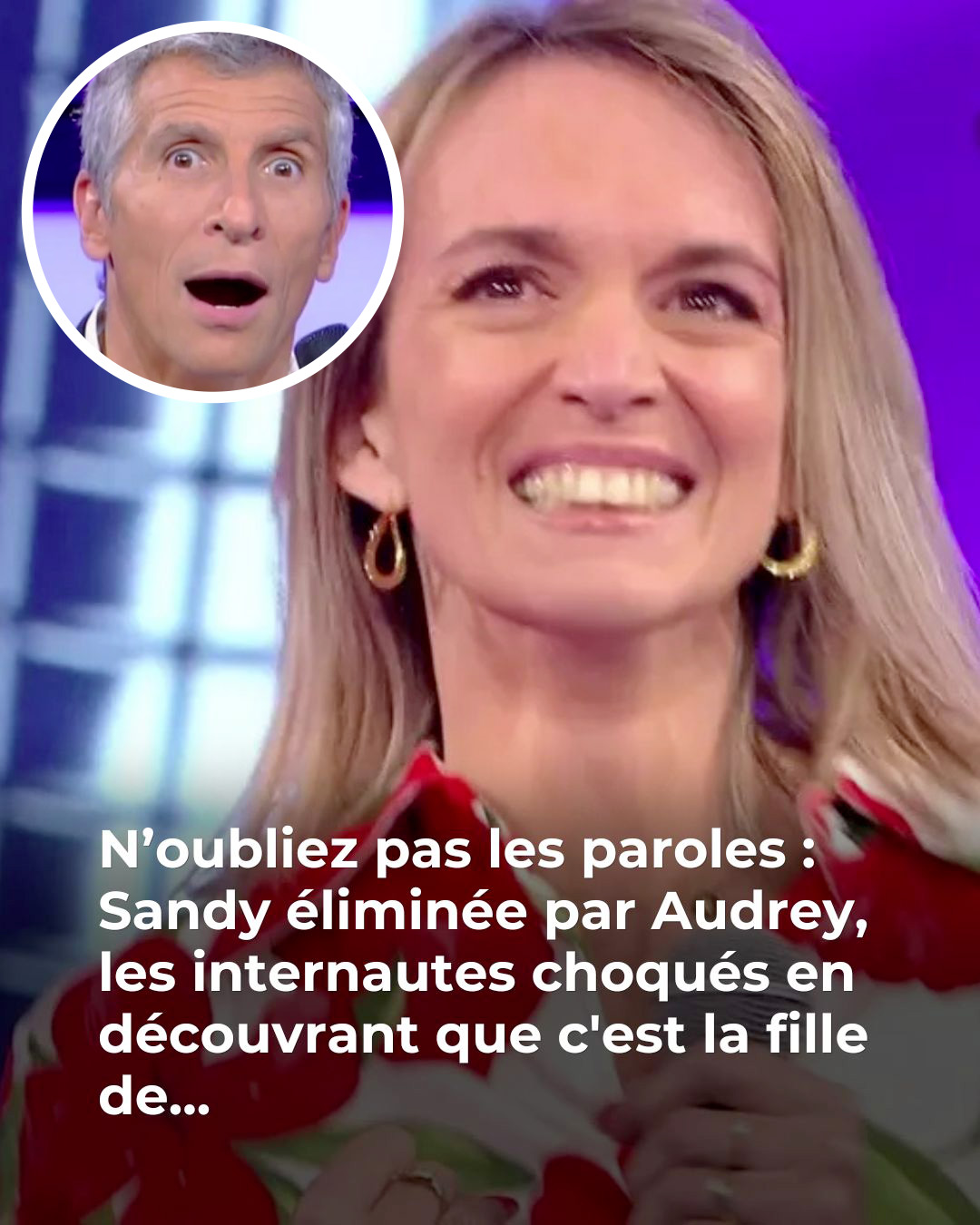 Audrey (N’oubliez pas les paroles) : qui est la candidate qui a réussi à éliminer Sandy après 84 victoires ?