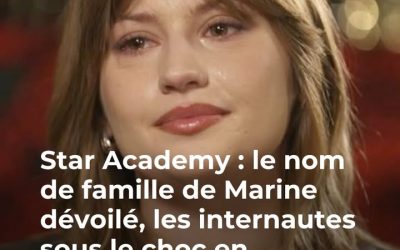 Marine (Star Academy) se confie sur ce moment où elle a “presque regretté” d’avoir participé au télé-crochet