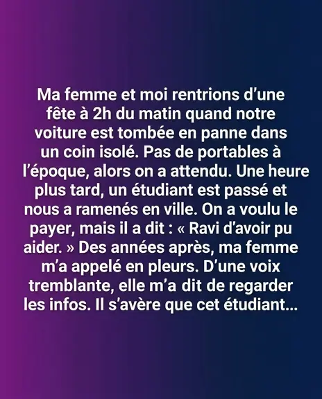 Comment un étudiant altruiste a fait la différence dans un moment critique