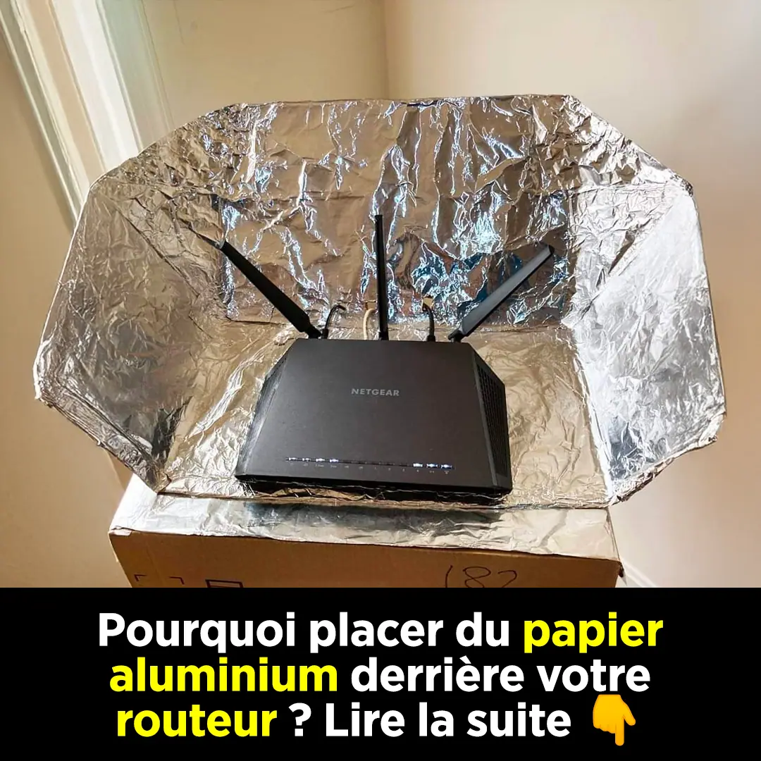 Pourquoi vous devriez essayer de placer du papier aluminium derrière votre routeur