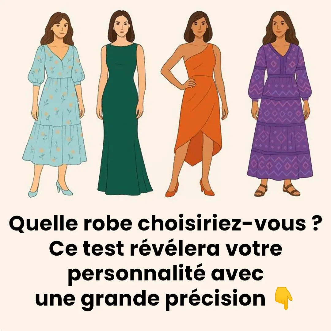 Quelle robe allez-vous choisir ? Ce test dévoilera avec précision les traits cachés de votre personnalité