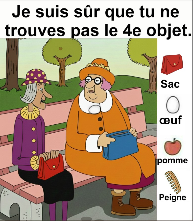 Trouvez le sac, l’œuf, la pomme et le peigne.