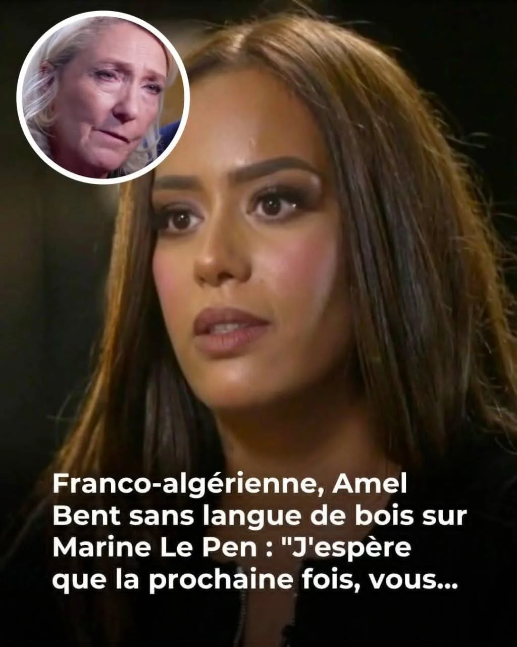 La réponse d’Amel Bent à Marine Le Pen fait énormément réagir Voir plusmhb1