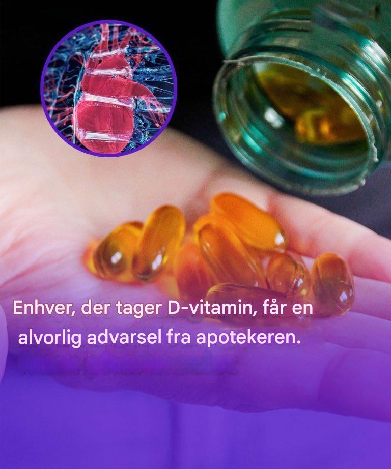 Pharmaceuten advarer alle, der bruger D-vitamine