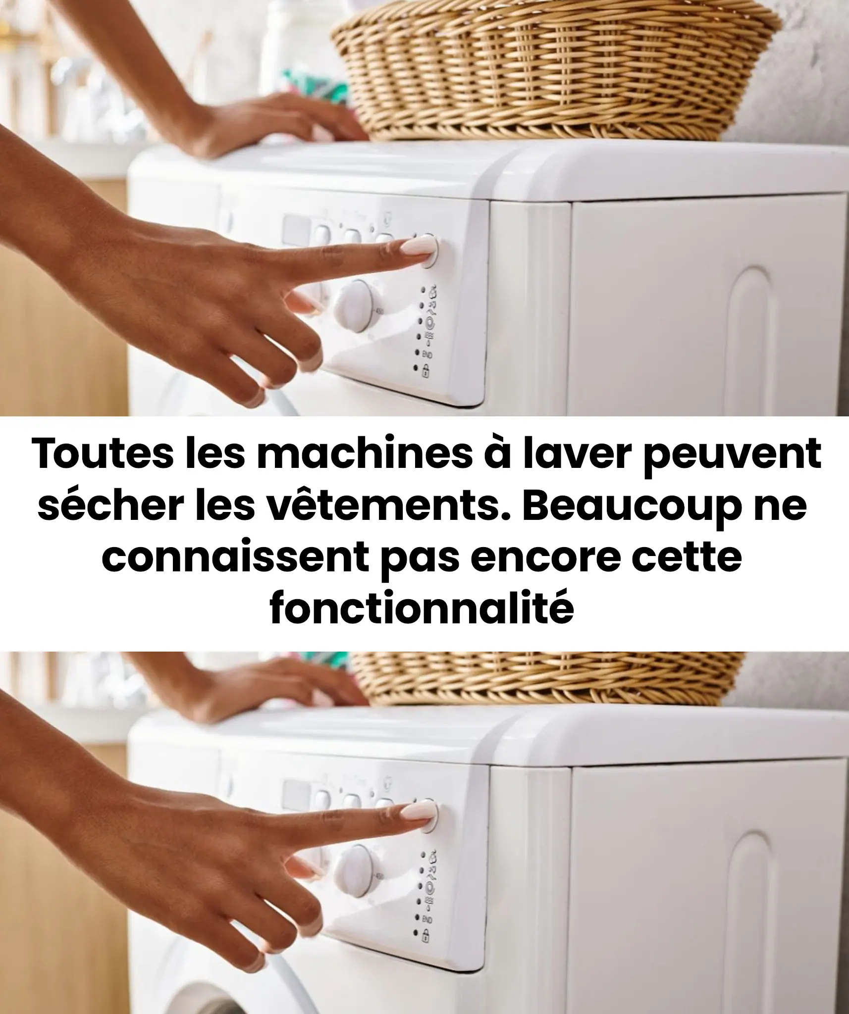 Saviez-vous que votre machine à laver peut aussi sécher vos vêtements ? Une fonction que beaucoup de personnes ignorent encore